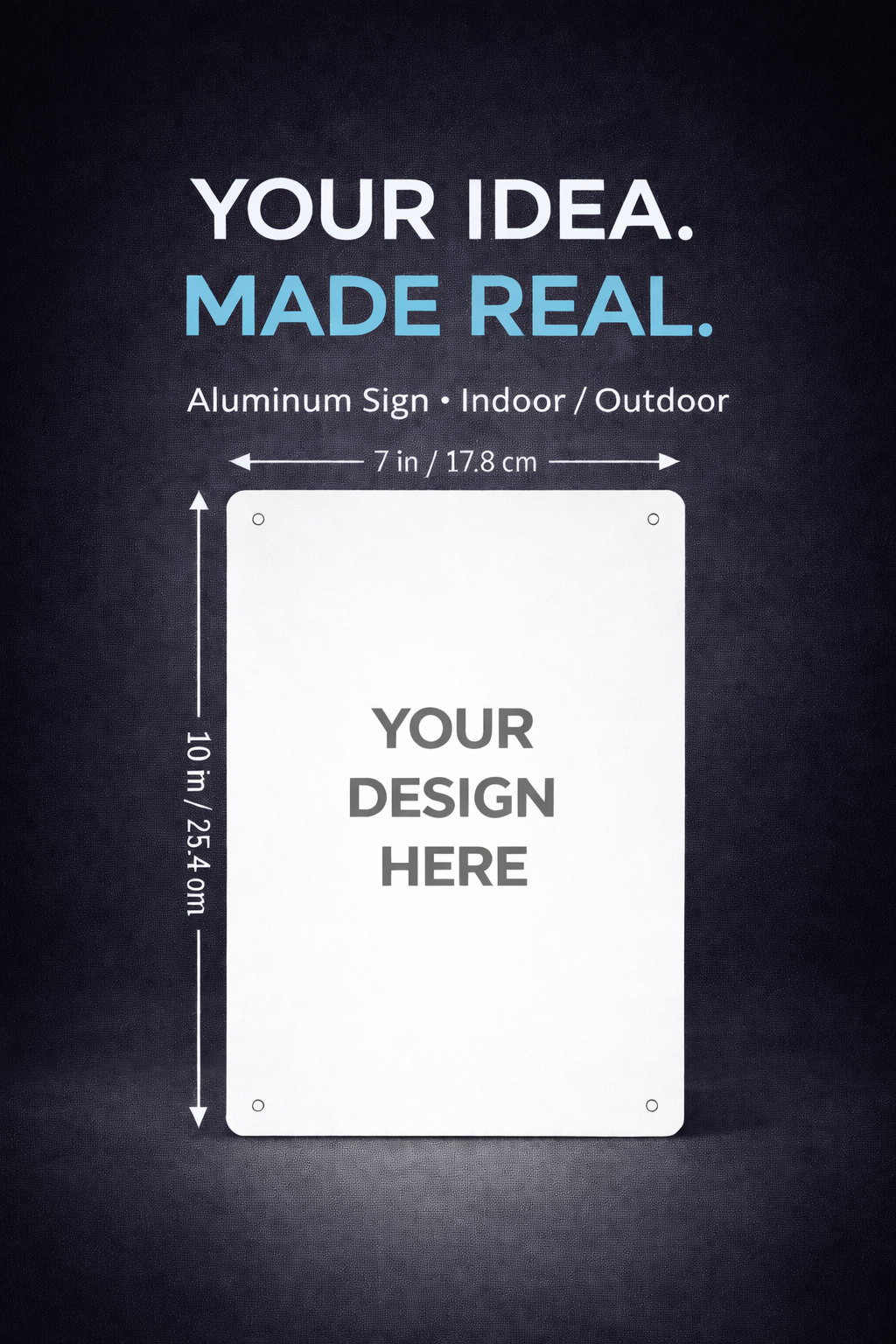 Custom Aluminum Sign | Indoor & Outdoor | 7 in × 10 in